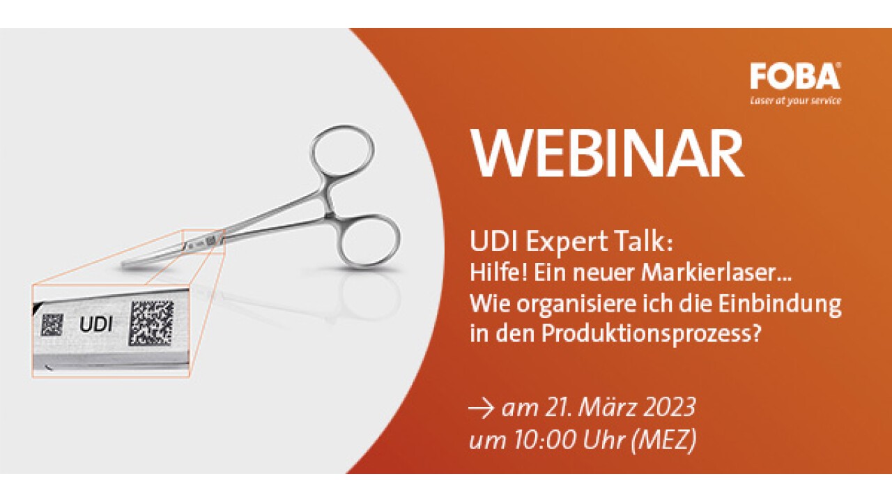 UDI Expert Talk: Neuer Markierlaser! Wie organisiere ich die Einbindung in den Produktionsprozess?